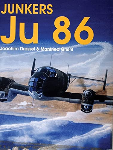 9780764303913: Junkers Ju 86 (Schiffer Military History)