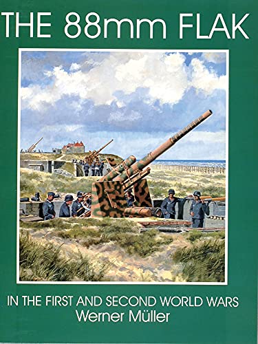 Stock image for The 88mm Flak: (Schiffer Military History) for sale by Books From California