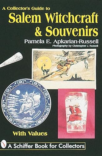 Beispielbild fr A Collector's Guide to Salem Witchcraft & Souvenirs (A Schiffer Book for Collectors) zum Verkauf von HPB-Red
