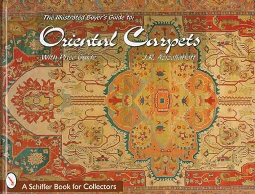 9780764304361: The Illustrated Buyer's Guide to Oriental Carpets
