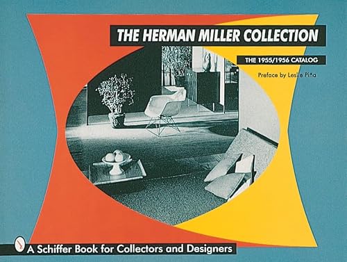 9780764304408: HERMAN MILLER COLLECTION: Catalogue Photos (Schiffer Book for Collectors): The 1955/1956 Catalog