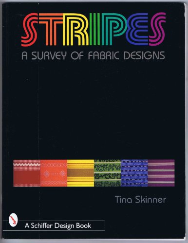Stock image for Stripes: A Survey of Fabric Designs for sale by ThriftBooks-Dallas