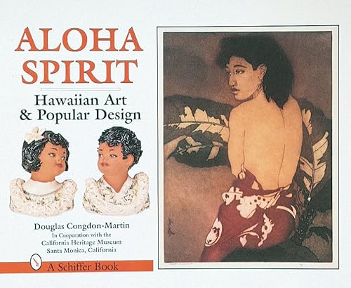 Stock image for Aloha Spirit : Hawaiian Art and Popular Design for sale by Edmonton Book Store