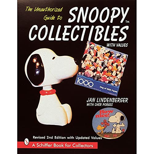 Stock image for The Unauthorized Guide to Snoopy Collectibles: With Values for sale by Books From California