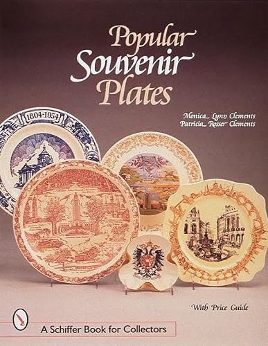 Beispielbild fr Popular Souvenir Plates (A Schiffer Book for Collectors) zum Verkauf von HPB-Emerald