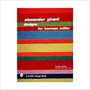 Imagen de archivo de Alexander Girard Designs for Herman Miller a la venta por HPB-Movies