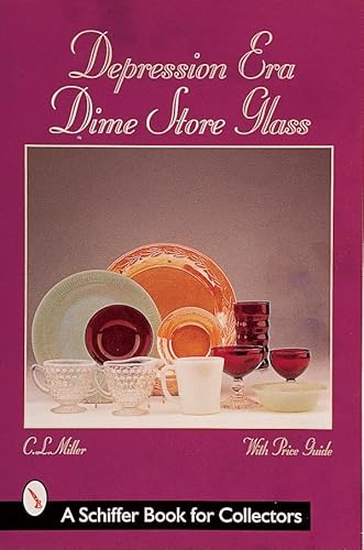 Imagen de archivo de DEPRESSION ERA DIME STORE GLASS a la venta por Virginia Martin, aka bookwitch