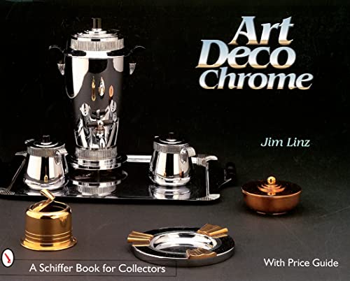Stock image for Art Deco Chrome, with Price Guide for sale by Thomas F. Pesce'