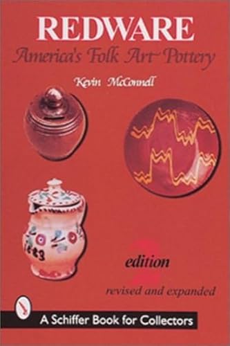 Beispielbild fr Redware: America's Folk Art Pottery (A Schiffer Book for Collectors) zum Verkauf von HPB Inc.