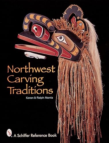 Imagen de archivo de Northwest Carving Traditions (Schiffer Reference Book) a la venta por Seattle Goodwill