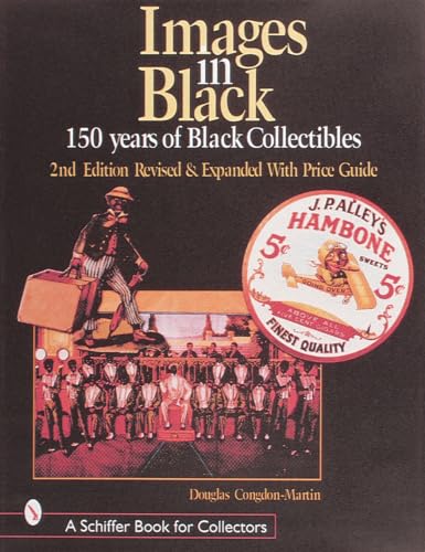 Beispielbild fr Images in Black: 150 Years of Black Collectibles zum Verkauf von Books From California