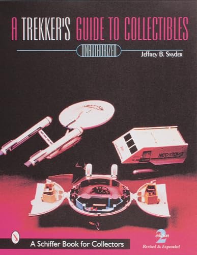 Beispielbild fr A Trekker's Guide to Collectibles with Prices (Schiffer Book for Collectors) zum Verkauf von Books From California