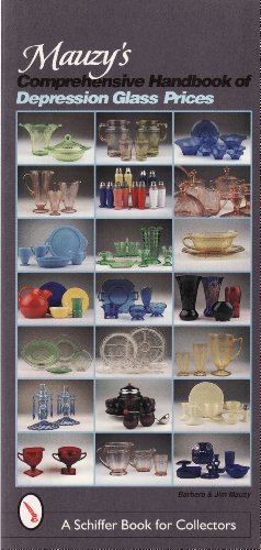 9780764308277: Mauzy's Comprehensive Handbook of Depression Glass Prices