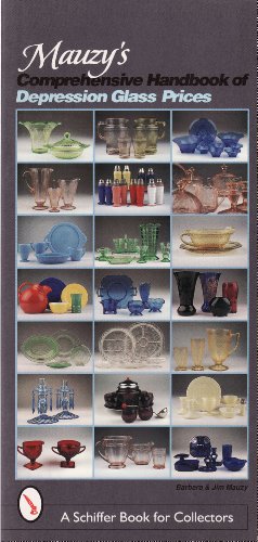 Mauzy's Comprehensive Handbook of Depression Glass Prices