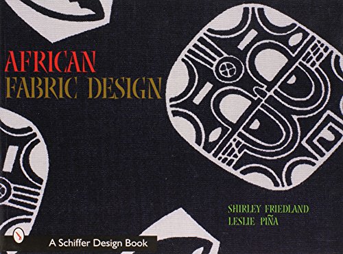African Fabric Design (Schiffer Book for Collectors with Price Guide)