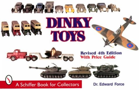 9780764308833: Dinky Toys (revised 4th Edition)