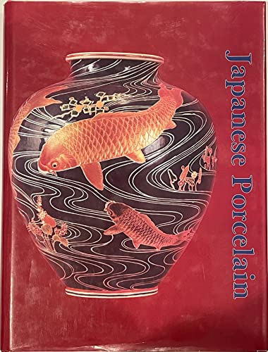 9780764308994: Japanese Porcelain 1800-1950