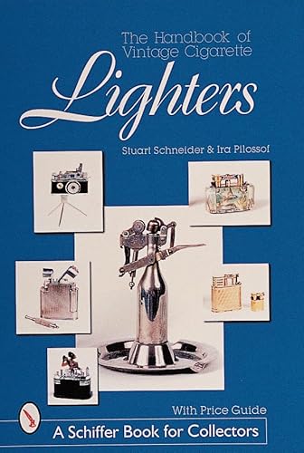 Stock image for Handbook of Vintage Cigarette Lighters for sale by Midtown Scholar Bookstore