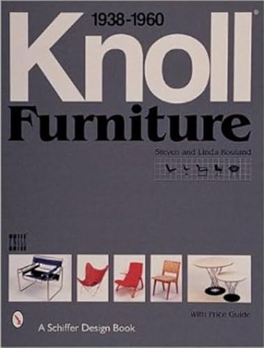 9780764309373: Knoll Furniture: 1938-1960