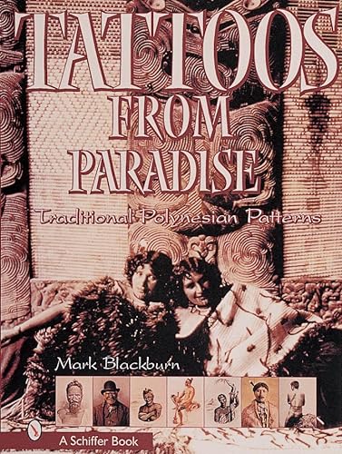 9780764309410: Tattoos from Paradise: Traditional Polynesian Patterns
