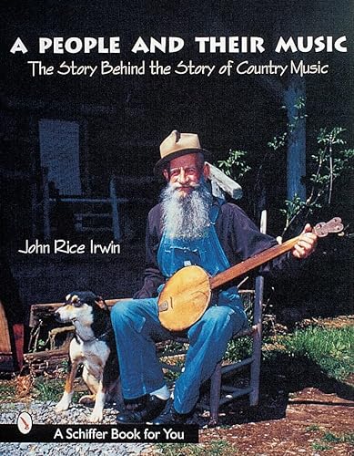 Imagen de archivo de A People and Their Music: The Story Behind the Story of Country Music a la venta por HPB-Diamond