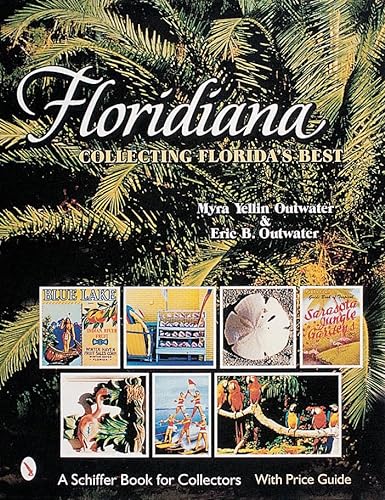 Beispielbild fr Floridiana: Collecting Florida's Best zum Verkauf von ThriftBooks-Atlanta