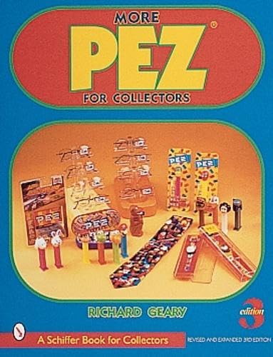 Stock image for More Pez for Collectors for sale by Wonder Book