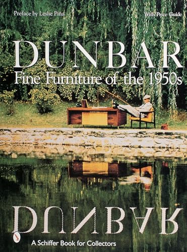 Beispielbild fr Dunbar: Fine Furniture of the 1950s (Schiffer Book for Collectors) zum Verkauf von Books From California