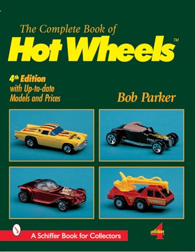 9780764310836: The Complete Book of Hot Wheels (Schiffer Military History)