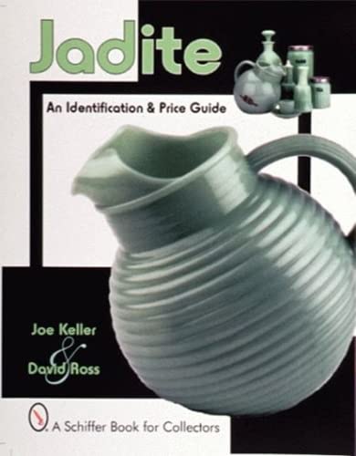 Beispielbild fr Jadite: An Identification & Price Guide (A Schiffer Book for Collectors) zum Verkauf von Half Price Books Inc.