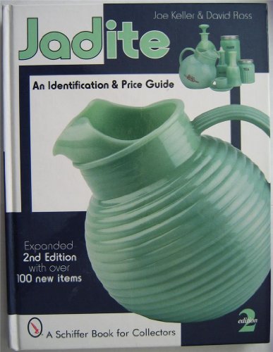 Stock image for Jadite: An Identification & Price Guide (A Schiffer Book for Collectors) for sale by HPB-Emerald