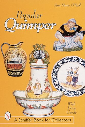 Beispielbild fr Popular Quimper (Schiffer Book for Collectors) zum Verkauf von Books From California