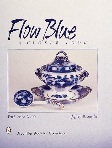 Beispielbild fr Flow Blue : A Closer Look zum Verkauf von Better World Books: West