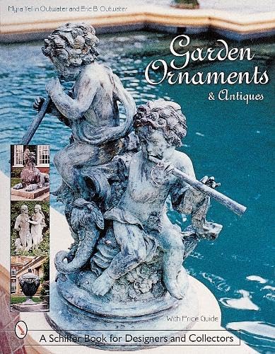 Stock image for Garden Ornaments and Antiques for sale by ThriftBooks-Atlanta