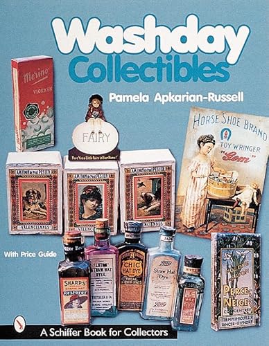 Imagen de archivo de Washday Collectibles (A Schiffer Book for Collectors) a la venta por HPB Inc.