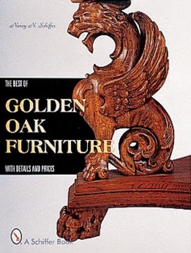 Stock image for The Best of Golden Oak Furniture: With Details and Prices for sale by Half Price Books Inc.