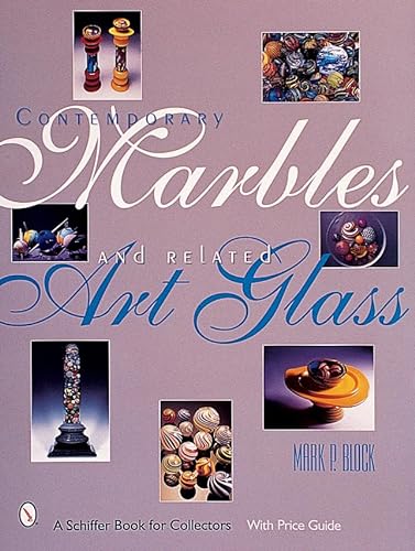 Contemporary Marbles and Related Art Glass