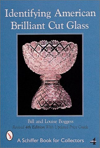 Beispielbild fr Identifying American Brilliant Cut Glass zum Verkauf von GF Books, Inc.
