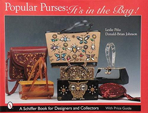 9780764312939: Popular Purses: It's in the Bag!