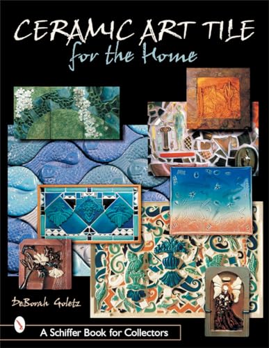 Imagen de archivo de CERAMIC ART TILE FOR THE HOME a la venta por Don Kelly Books