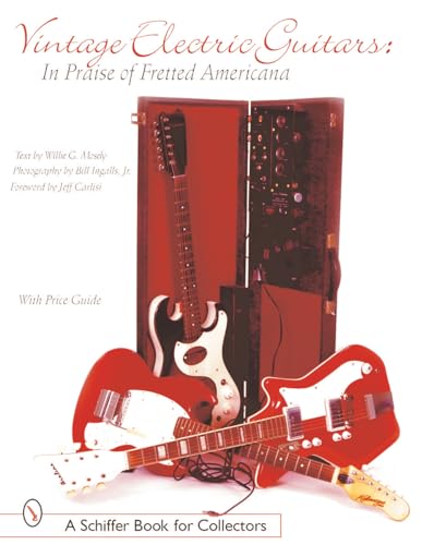 Stock image for Vintage Electric Guitars: In Praise of Fretted Americana for sale by Books From California