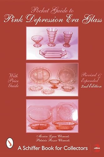 9780764313691: A Pocket Guide to Pink Depression Era Glass