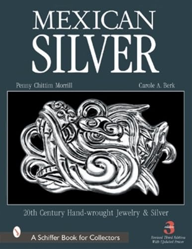 Beispielbild fr Mexican silver; 20th century handwrought jewelry & metalwork zum Verkauf von BIBLIOPE by Calvello Books