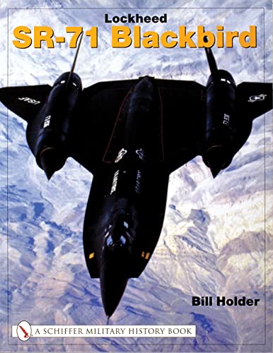 Lockheed Sr-71 Blackbird (9780764314674) by Holder, Bill