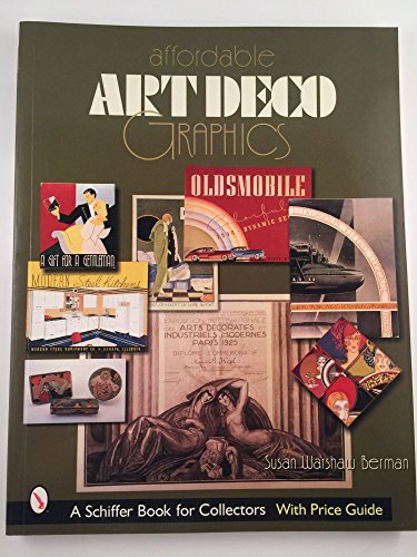 Stock image for Affordable Art Deco Graphics (Schiffer Book for Collectors) for sale by savehere619