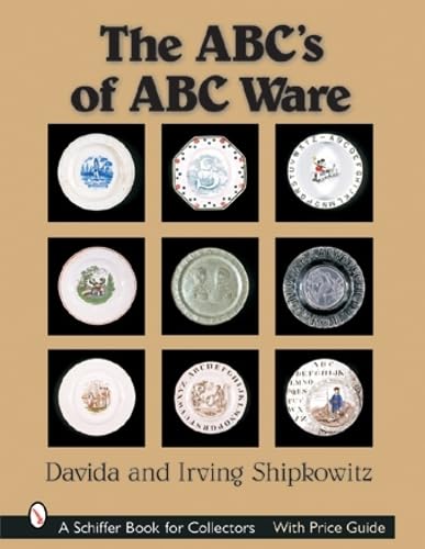 Stock image for The ABC's of ABC Ware (A Schiffer Book for Collectors) for sale by ZBK Books