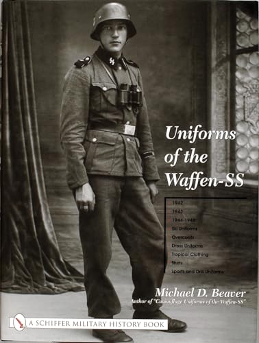 Beispielbild fr Uniforms of the Waffen-SS 1942-1945 Ski Uniforms, Overcoats zum Verkauf von HPB-Red