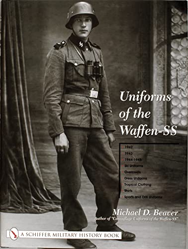 9780764315510: Uniforms Of The Waffen-ss