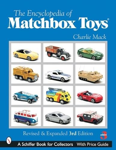 Stock image for The Encyclopedia of Matchbox Toys (A Schiffer Book for Collectors) for sale by Books Unplugged