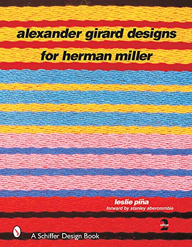 9780764315794: Alexander Girard Designs for Herman Miller (Schiffer Design Books)